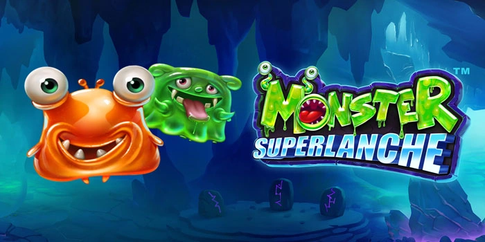 Rahasia Jitu Mendapatkan Jackpot Di Slot Monster Superlanche