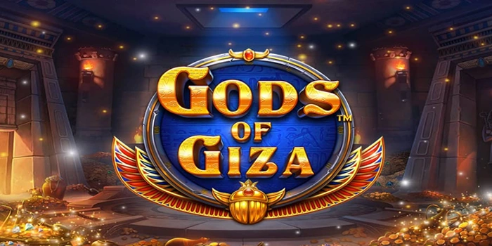 Putar Slot Gods Of Giza Raih Jackpot dan Kemenangan Besar