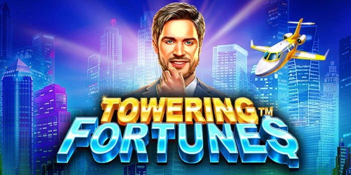 Tips Gacor Slot Towering Fortunes Agar Jackpot Mudah Didapat